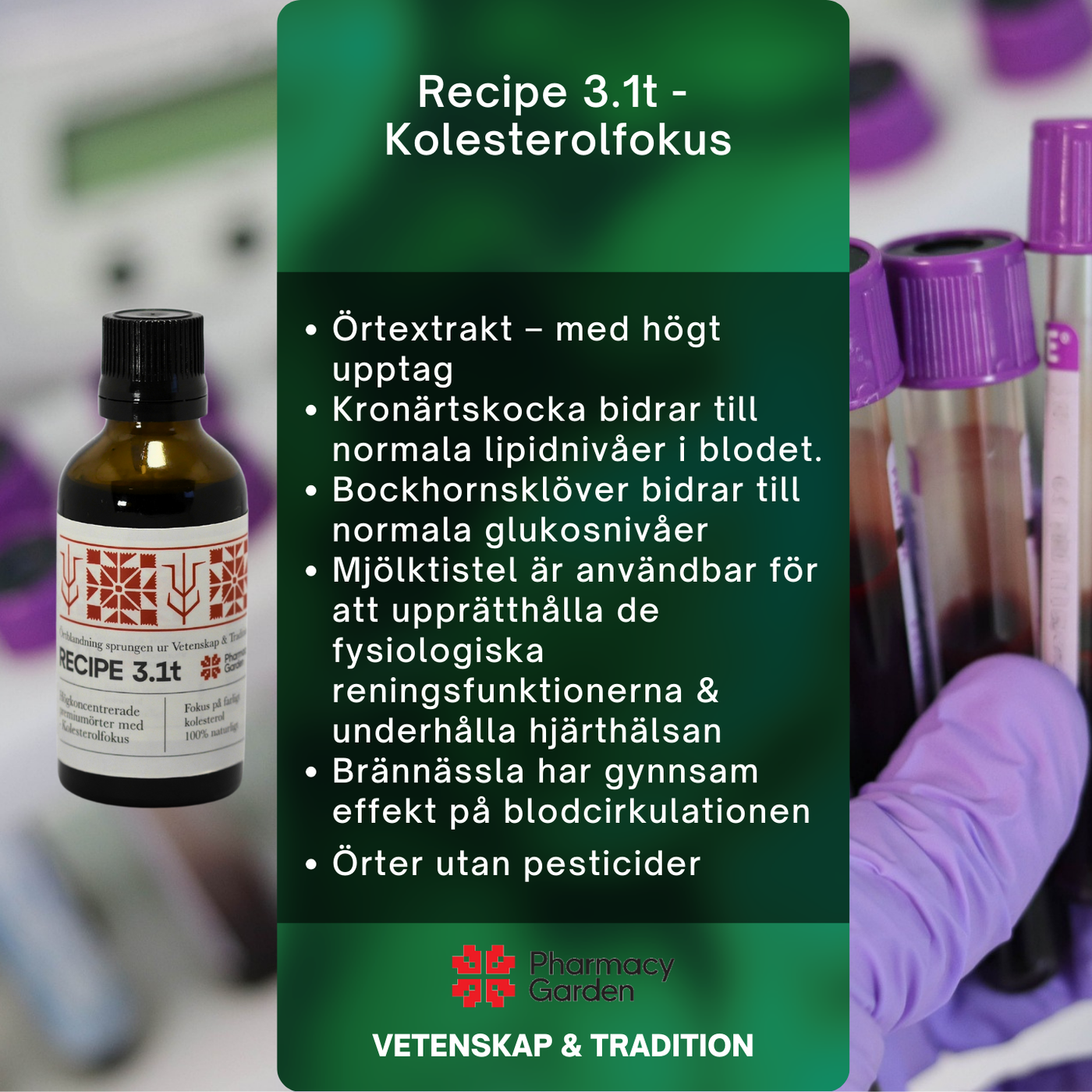 Recipe 3.1t - Kolesterolfokus (Örtextrakt)