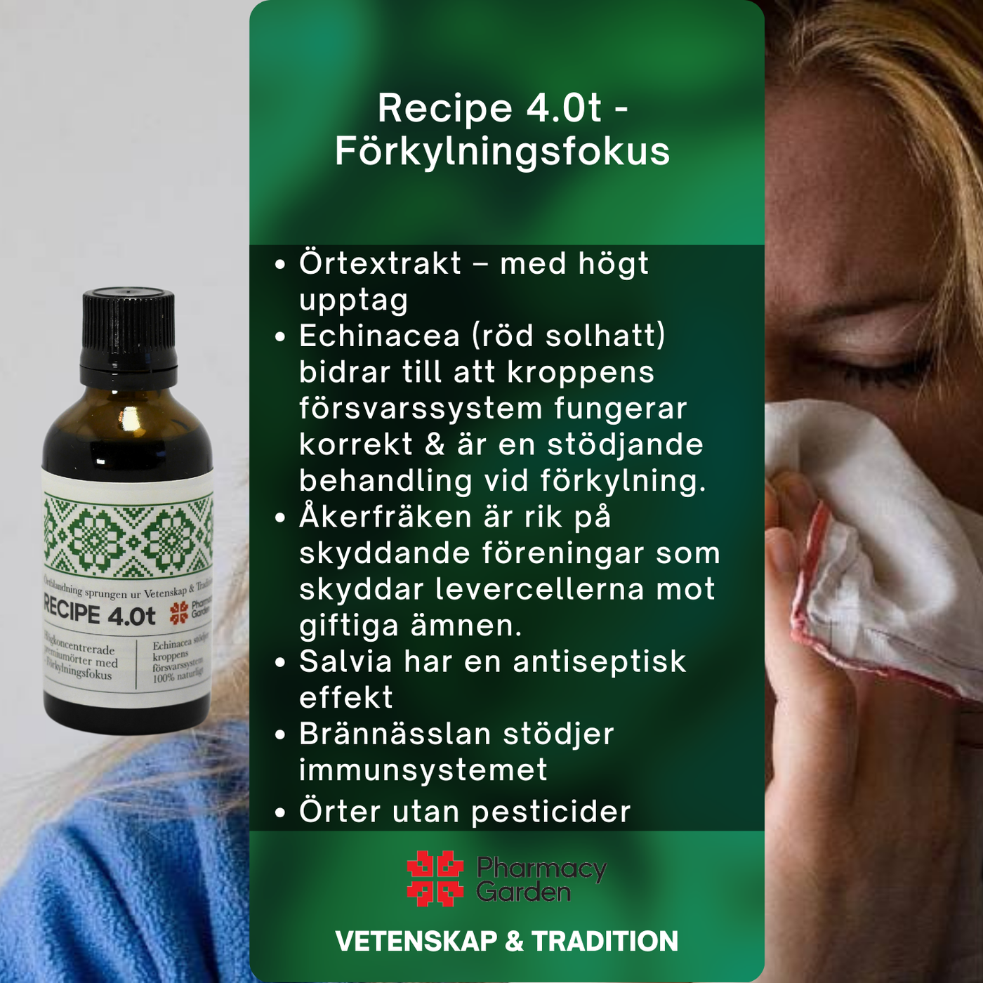 Recipe 4.0t - Förkylningsfokus (Örtextrakt)